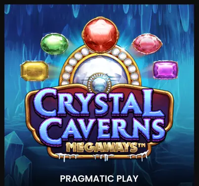 Crystal Caverns Megaways slot